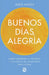 Buenos Daas, Alegraa