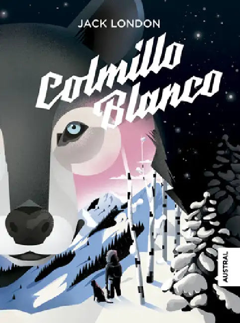 Colmillo Blanco / White Fang by Jack London, José Novo Cerro