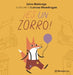 ¡Es Un Zorro! / It's a Fox! by Jairo Buitrago