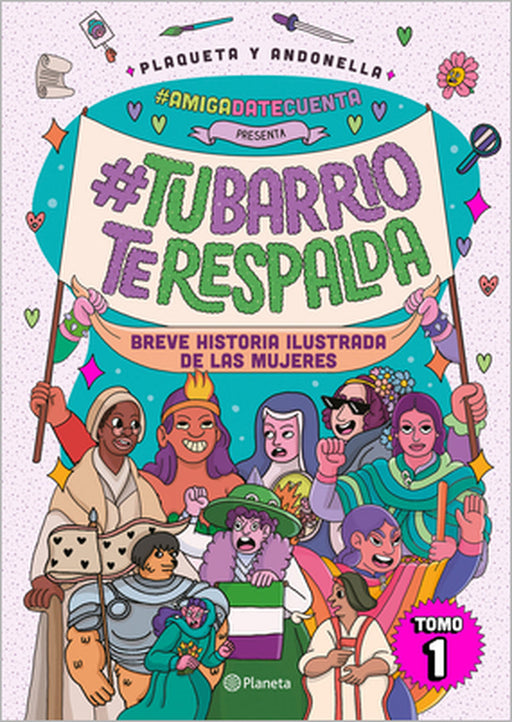 #Amigadatecuenta Presenta: #Tubarrioterespalda (Novela Gráfica / Graphic Novel) by Andonella, Plaqueta