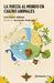 La Vuelta Al Mundo En Cuatro Animales / Around the World in Four Animals by Liliana Arias, Karen Gordillo