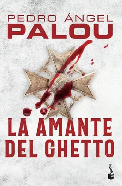 La Amante del Ghetto by Pedro Ángel Palou