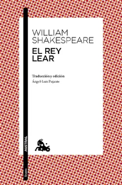 El Rey Lear by William Shakespeare