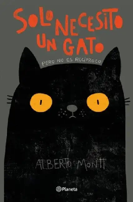 Solo Necesito Un Gato (Cómic) / All I Need Is a Cat (Comic Book) by Alberto Montt