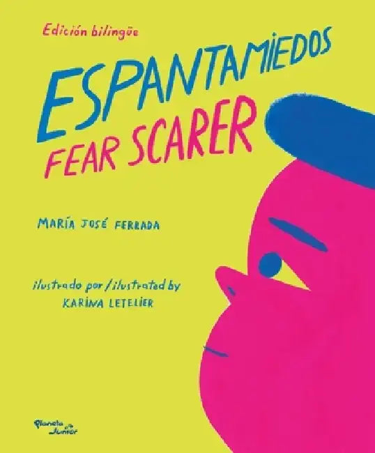 Espantamiedos by María José Ferrada
