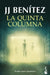 La Quinta Columna: Están Entre Nosotros / The Fifth Column: They Are Among Us by J. J. Benítez