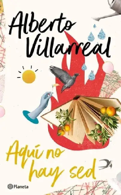 Aquí No Hay sed by Alberto Villarreal
