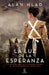 La Luz de la Esperanza by Alan Hlad
