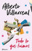 Todo Lo Que Fuimos by Alberto Villarreal