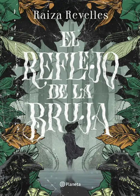 El Reflejo de la Bruja by Raiza Revelles