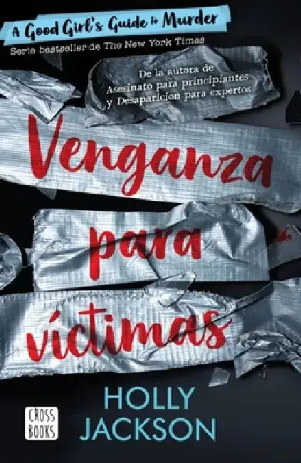Venganza Para Víctimas / As Good as Death. Murder 3 (Spanish Edition) by Holly Jackson
