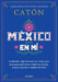 México En Mí by Armando Fuentes Aguirre Catón