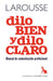 Dilo Bien Y Dilo Claro by Martín Antonio