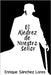 El Ajedrez de Nuestro Señor by Sánchez Lores, Enrique