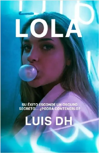 Lola by Dh, Luis