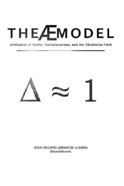 The Æ Model