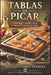 Tablas de Picar: La tabla Perfecta para tu cocina by Alfonso Gómez Herrera, Alfonso Gómez Herrera