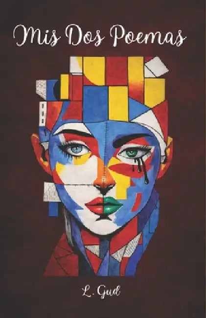 Mis Dos Poemas by L. Gud