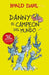 Danny El Campeón del Mundo / Danny the Champion of the World by Roald Dahl