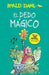 El Dedo Mágico / The Magic Finger by Roald Dahl