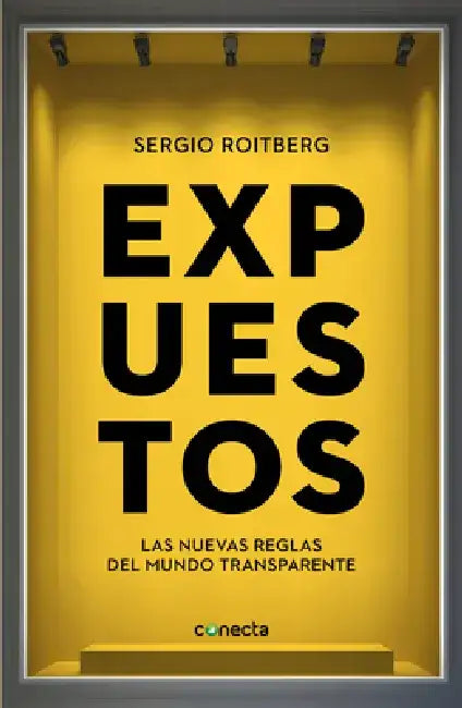 Expuestos / Exposed by Sergio Roitberg