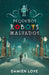 Monstruos Devices. Pequeños Robots Malvados / Monster Devices by Damien Love