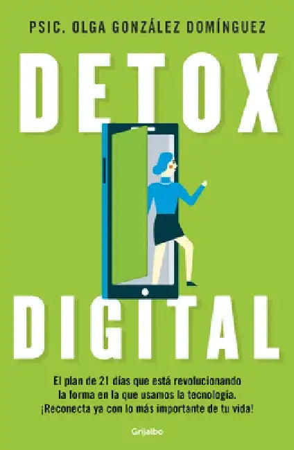 Detox Digital / Digital Detox by Olga Gonzalez Dominguez