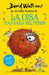La Increíble Historia De... La Cosa Más Rara del Mundo / Fing by David Walliams