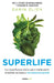 Superlife (En Español) by Darin Olien