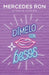 Dímelo Con Besos / Say It to Me with a Kiss by Mercedes Ron
