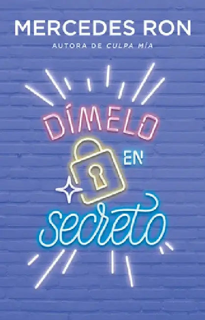 Dímelo En Secreto / Tell Me Secretly by Mercedes Ron