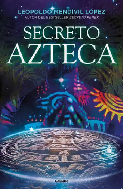 Secreto Azteca / Aztec Secret by Leopoldo Mendivil Lopez