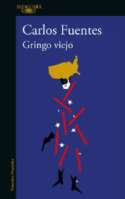 Gringo Viejo / Old Gringo by Carlos Fuentes
