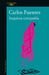 Inquieta Compañía / Disturbing Company by Carlos Fuentes