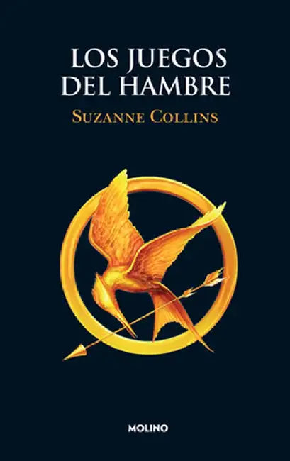 Los Juegos del Hambre / The Hunger Games by Suzanne Collins