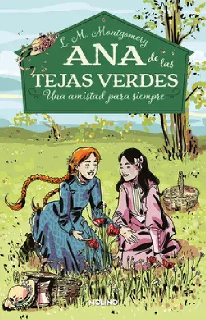 Una Amistad Para Siempre by Lucy Maud Montgomery