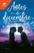 Antes de Diciembre / Before December by Joana Marcús