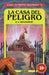 La Casa del Peligro/ House of Danger by R. a. Montgomery