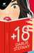 +18 (Spanish Edition) / The Best Affairs Begin in Secret by Stefany Darlis