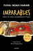 Diario de Cómo Conquistamos La Tierra / Unstoppable Us, Volume 1: How Humans Took Over the World by Yuval Noah Harari