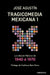 Tragicomedia Mexicana 1: La Vida En México de 1940 a 1970 / Tragicomedy 1 by José Agustín