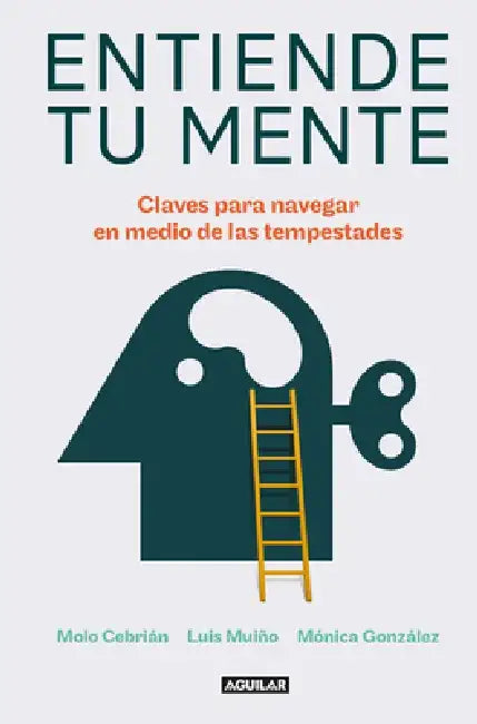 Entiende Tu Mente by Molo Cebrian