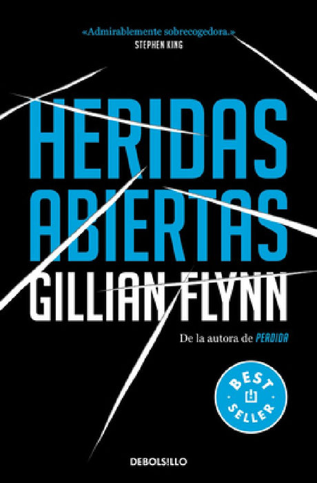 Heridas Abiertas / Sharp Objects by Gyllian Flynn