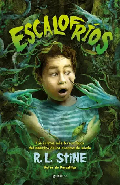 Escalofríos / Stinetinglers: All New Stories by the Master of Scary Tales by R. L. Stine