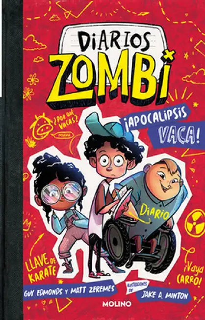 ¡Apocalipsis Vaca! / Zombie Diaries: Apocalypse Cow! by Guy Edmonds