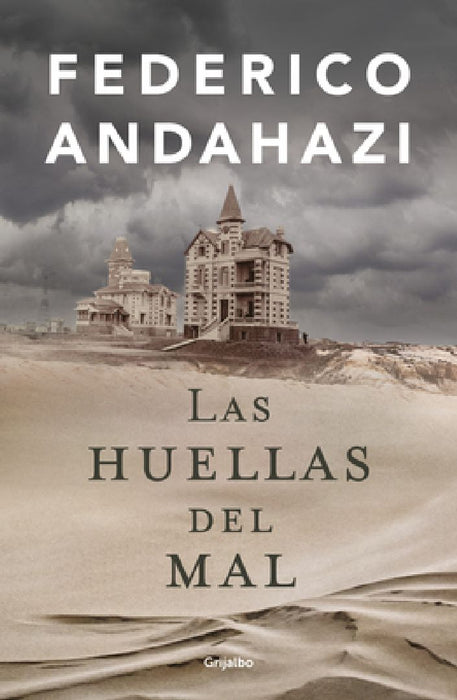 Las Huellas del Mal / The Fingerprint of Evil by Federico Andahazi