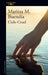 Cielo Cruel / Cruel Sky by Maritza M. Buendía