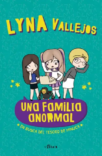 Una Familia Anormal - En Busca del Tesoro Minuca by Lyna Vallejos