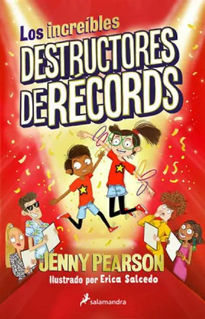 Los Increíbles Destructores de Récords / The Incredible Record Smashers by Jenny Pearson