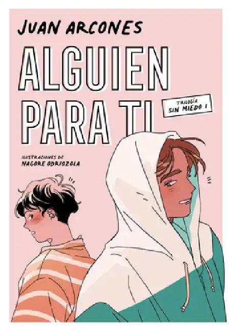 Alguien Para Ti / Someone for You by Juan Arcones